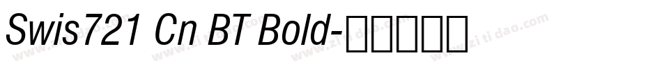 Swis721 Cn BT Bold字体转换